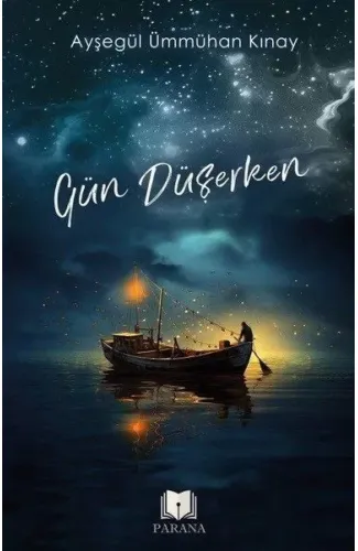 Gün Düşerken