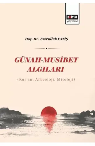 Günah - Musibet Algıları