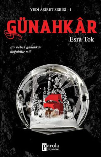 Günahkar - Yedi Aşiret Serisi 1