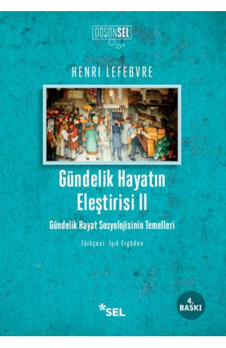 Gündelik Hayatın Eleştirisi 2