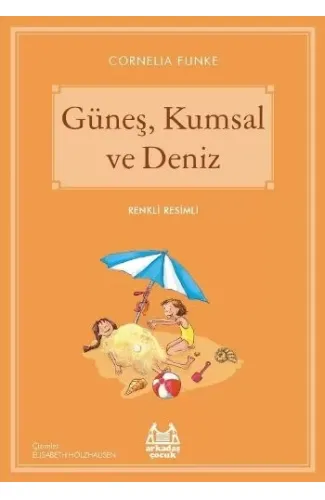 Güneş, Kumsal ve Deniz