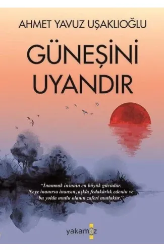 Güneşini Uyandır