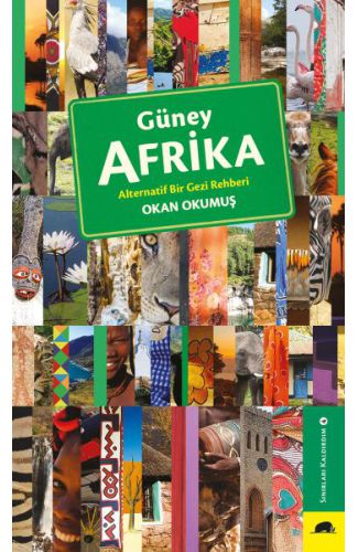 Güney Afrika - Alternatif Bir Gezi Rehberi