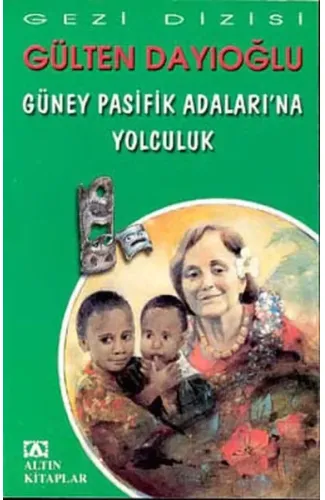 Güney Pasifik Adalarına Yolculuk