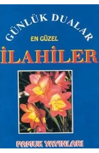 Günlük Dualar En Güzel İlahiler (İlahi-002/P9)