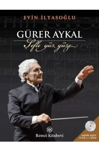 Gürer Aykal, Şefle Yüz Yüze (9 CD - 1 DVD)