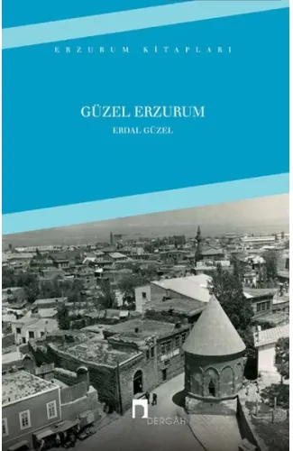 Güzel Erzurum