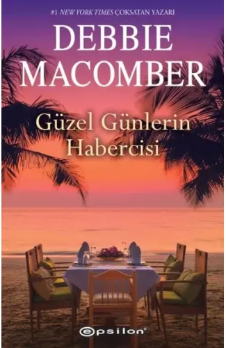 Güzel Günlerin Habercisi