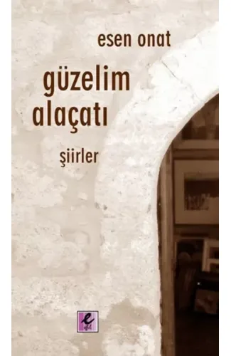 Güzelim Alaçatı