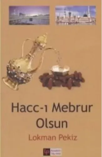 Hacc ı Mebrur Olsun