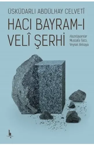 Hacı Bayramı Veli Şerhi