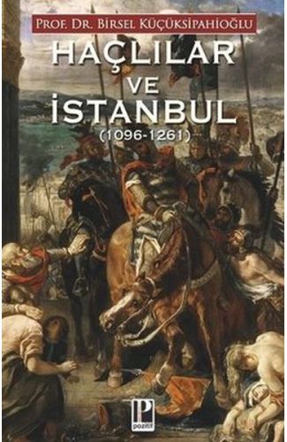 Haçlılar ve İstanbul (1096-1261)