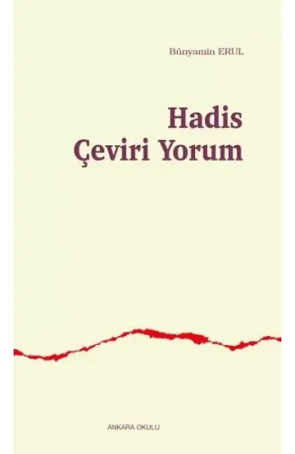 Hadis Çeviri Yorum