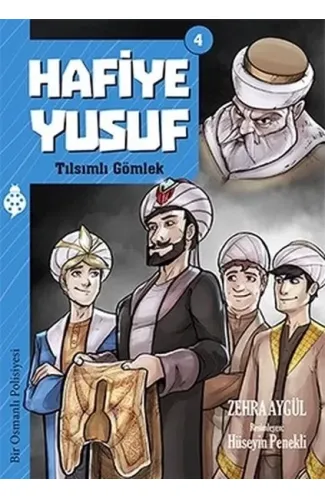 Hafiye Yusuf - 4 - Tılsımlı Gömlek