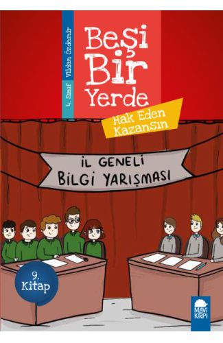 Hak Eden Kazansın - Beşi Bir Yerde - 4. Sınıf