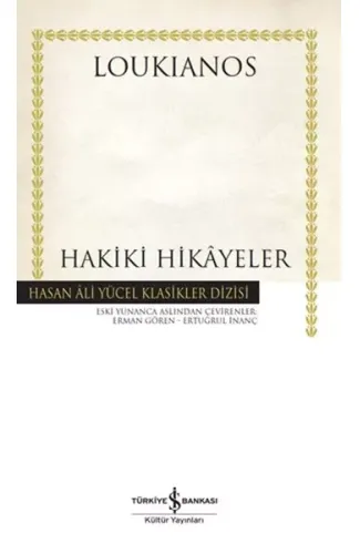 Hakiki Hikayeler - Hasan Ali Yücel Klasikleri