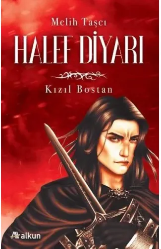 Halef Diyarı 1 - Kızıl Bostan