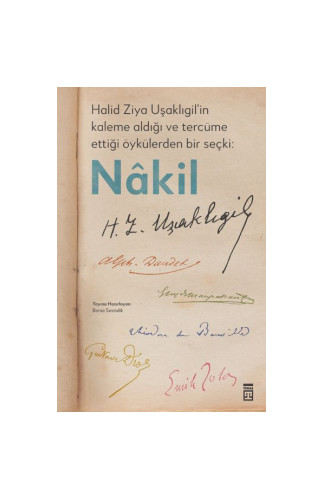 Halid Ziya Uşaklıgil’in Kaleme Aldığı ve Tercüme Ettiği Öykülerden Bir Seçki: Nâkil