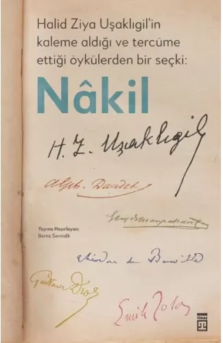 Halid Ziya Uşaklıgil’in Kaleme Aldığı ve Tercüme Ettiği Öykülerden Bir Seçki: Nâkil