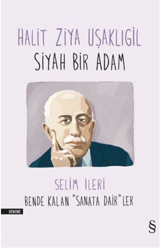 Halit Ziya Uşaklıgil - Siyah Bir Adam