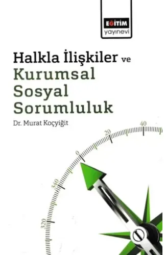 Halkla İlişkiler ve Kurumsal Sosyal Sorumluluk