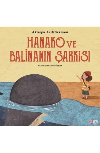 Hanako ve Balinanın Şarkısı