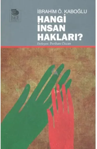 Hangi İnsan Hakları?