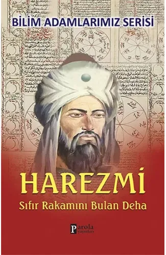 Harezmi Sıfır Rakamını Bulan Deha