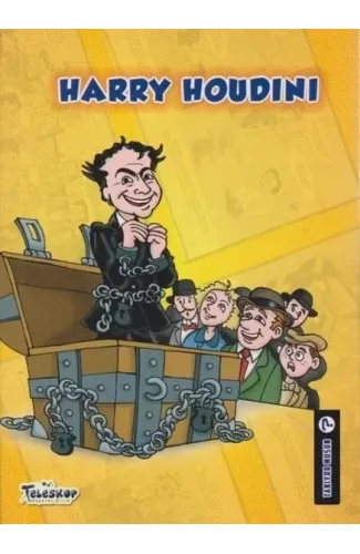 Harry Houdini - Tanıyor Musun?