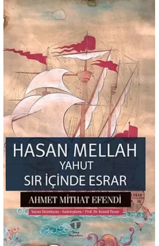 Hasan Mellah yahut Sır İçinde Esrar