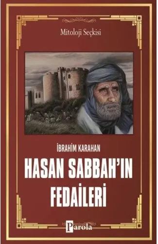 Hasan Sabbah'ın Fedaileri - Öldürmek İçin Doğanlar