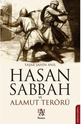 Hasan Sabbah ve Alamut Terörü