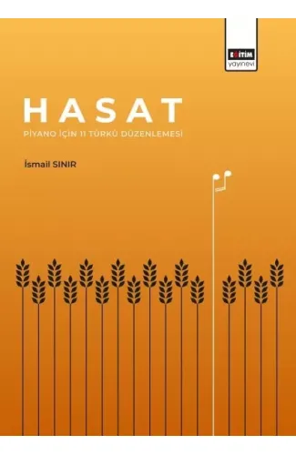 Hasat - Piyano İçin 11 Türkü Düzenlemesi