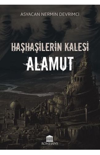 Haşhaşilerin Kalesi Alamut