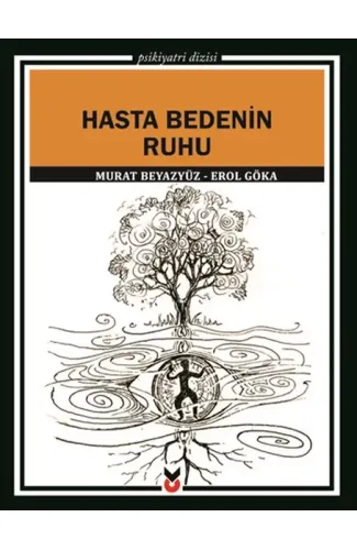 Hasta Bedenin Ruhu