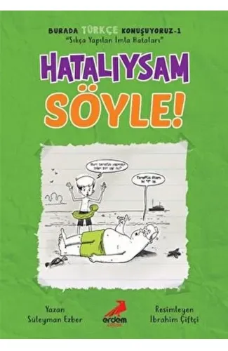 Hatalıysam Söyle! - Burada Türkçe Konuşuyoruz 1