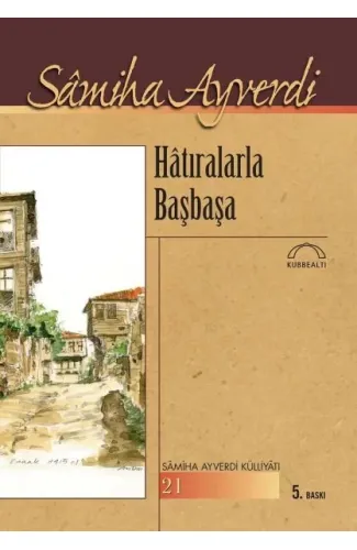 Hatıralarla Başbaşa