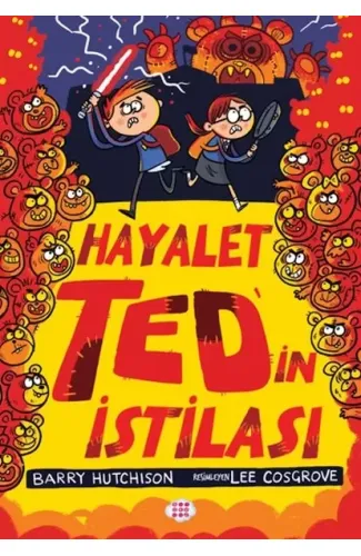 Hayalet Ted’in İstilası 3