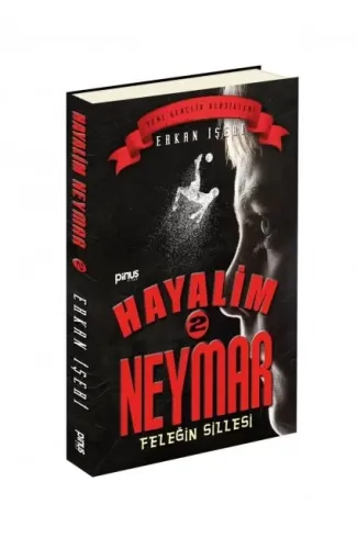 Hayalim Neymar 2 - Feleğin Sillesi