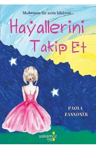 Hayallerini Takip Et