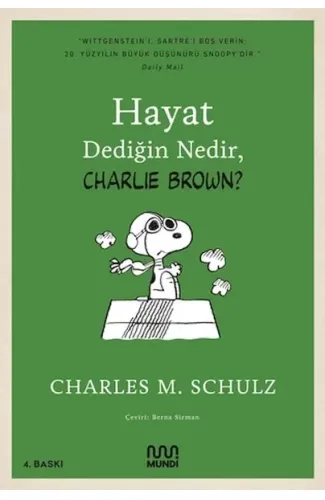 Hayat Dediğin Nedir, Charlie Brown?