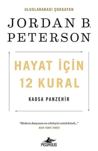 Hayat İçin 12 Kural: Kaosa Panzehir