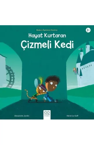 Hayat Kurtaran Çizmeli Kedi - Modern Öykülerle Klasikler