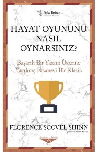 Hayat Oyununu Nasıl Oynarsınız?