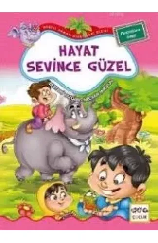 Hayat Sevince Güzel / Neşeli Orman Hikayeleri (Büyük Boy)