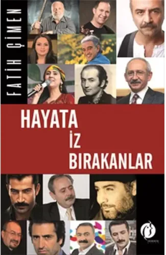 Hayata İz Bırakanlar