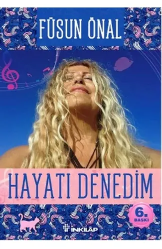 Hayatı Denedim