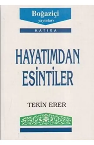 Hayatımdan Esintiler