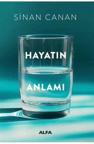 Hayatın Anlamı