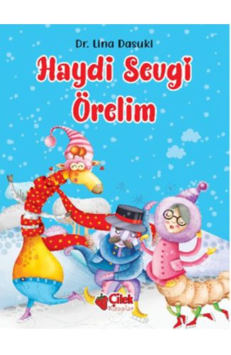 Haydi Sevgi Örelim